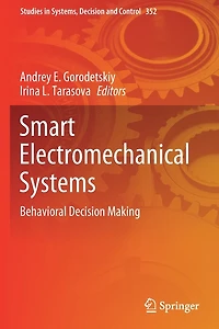 Smart Electromechanical Systems: Behavioral Decision Making