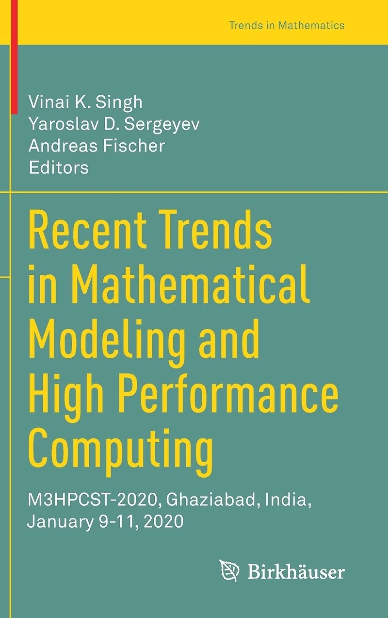 Recent Trends Mathematical Modeling and High Performance Computing: M3HPCST-2020, Ghaziabad, India, January 9-11, 2020