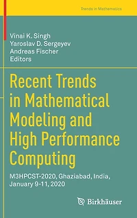 Recent Trends Mathematical Modeling and High Performance Computing: M3HPCST-2020, Ghaziabad, India, January 9-11, 2020