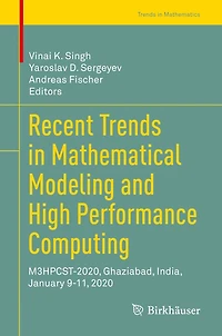 Recent Trends Mathematical Modeling and High Performance Computing: M3HPCST-2020, Ghaziabad, India, January 9-11, 2020