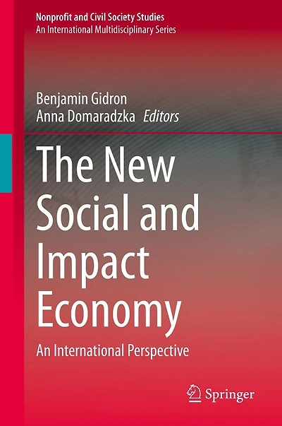 The New Social and Impact Economy: An International Perspective