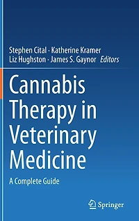 Cannabis Therapy Veterinary Medicine: A Complete Guide