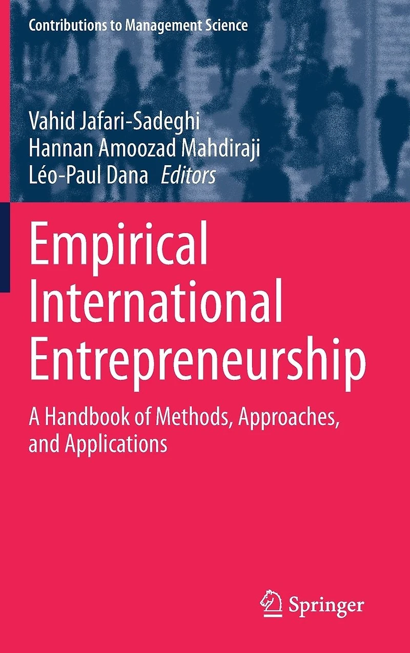 Empirical International Entrepreneurship: A Handbook of Methods, Approaches, and Applications
