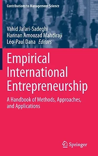 Empirical International Entrepreneurship: A Handbook of Methods, Approaches, and Applications