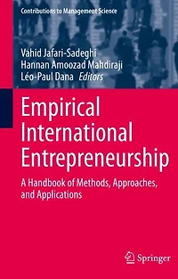 Empirical International Entrepreneurship: A Handbook of Methods, Approaches, and Applications