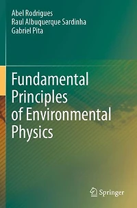 Fundamental Principles of Environmental Physics