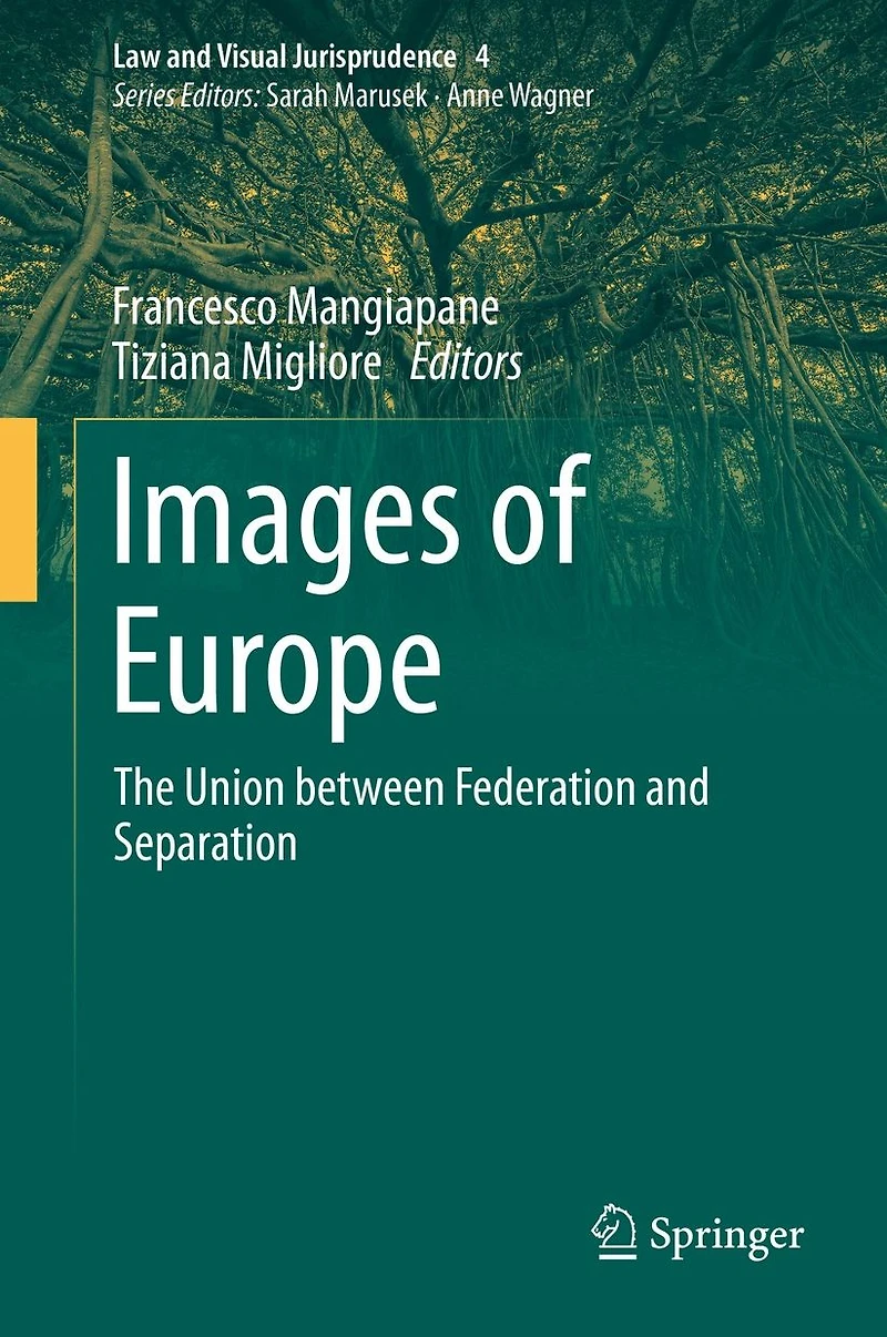 Images of Europe: The Union between Federation and Separation