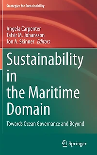 Sustainability the Maritime Domain: Towards Ocean Governance and Beyond