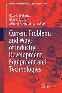 Current Problems and Ways of Industry Development: Equipment Technologies