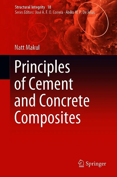 Principles of Cement and Concrete Composites