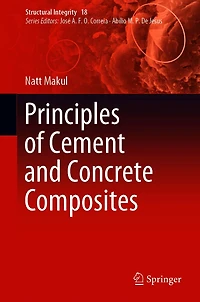 Principles of Cement and Concrete Composites