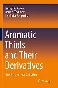 Aromatic Thiols and Their Derivatives
