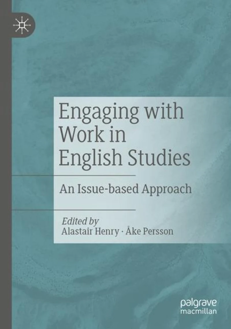 Engaging with Work English Studies: An Issue-based Approach