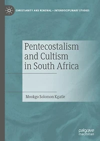 Pentecostalism and Cultism South Africa