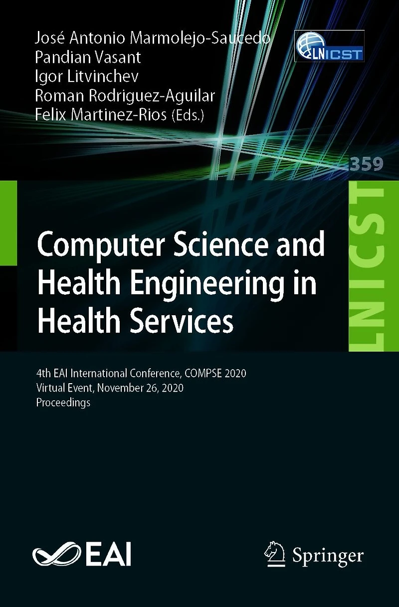 Computer Science and Health Engineering Services: 4th EAI International Conference, COMPSE 2020, Virtual Event, November 26, Proceedings