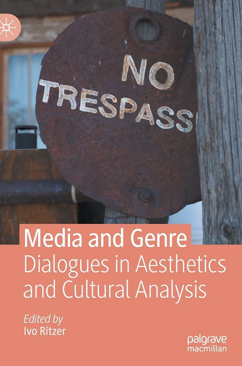 Media and Genre: Dialogues Aesthetics Cultural Analysis