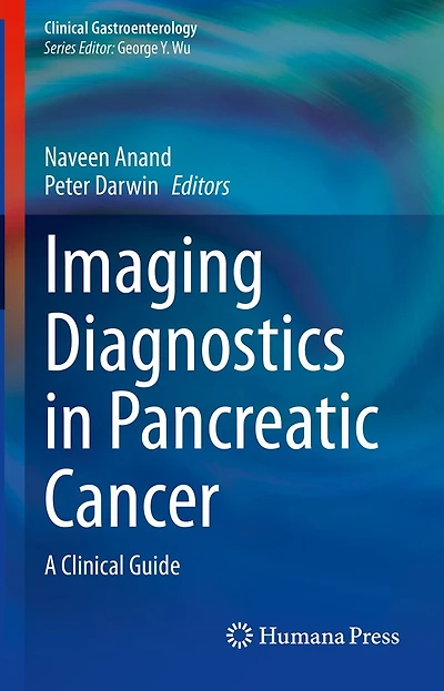 Imaging Diagnostics in Pancreatic Cancer: A Clinical Guide