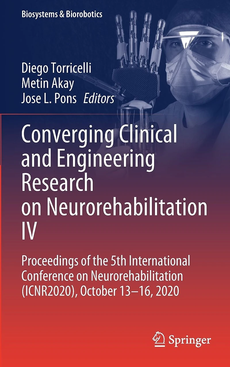Converging Clinical and Engineering Research on Neurorehabilitation IV: Proceedings of the 5th International Conference (ICNR2020), October 13-16, 2020