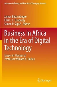 Business Africa the Era of Digital Technology: Essays Honour Professor William Darley