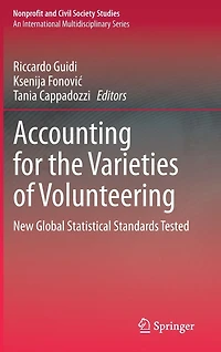 Accounting for the Varieties of Volunteering: New Global Statistical Standards Tested