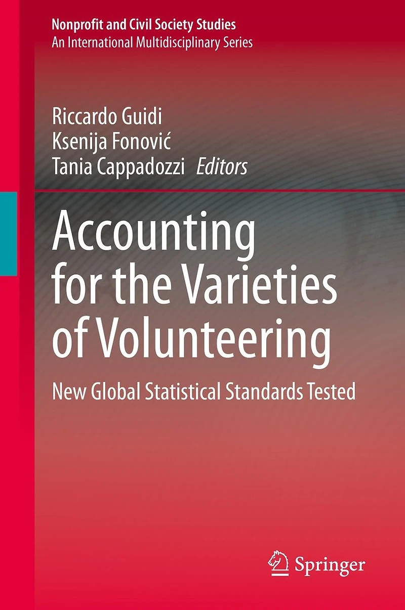 Accounting for the Varieties of Volunteering: New Global Statistical Standards Tested