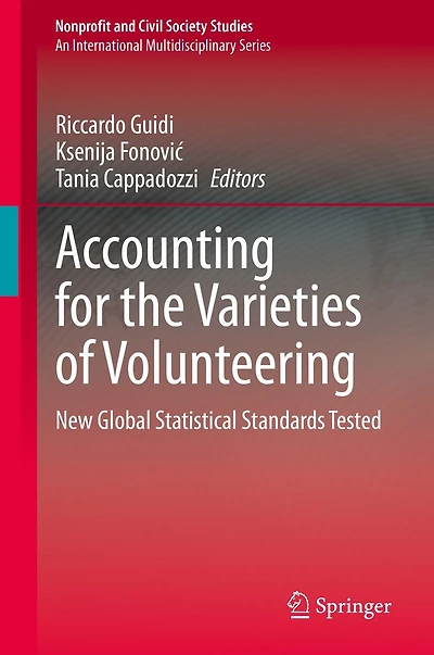 Accounting for the Varieties of Volunteering: New Global Statistical Standards Tested