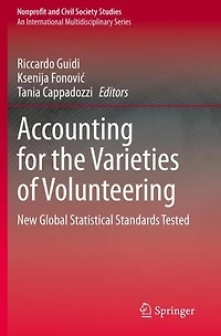 Accounting for the Varieties of Volunteering: New Global Statistical Standards Tested