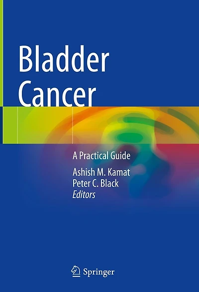 Bladder Cancer: A Practical Guide