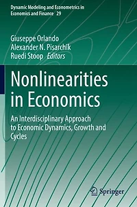 Nonlinearities Economics: An Interdisciplinary Approach to Economic Dynamics, Growth and Cycles