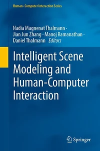 Intelligent Scene Modeling and Human-Computer Interaction