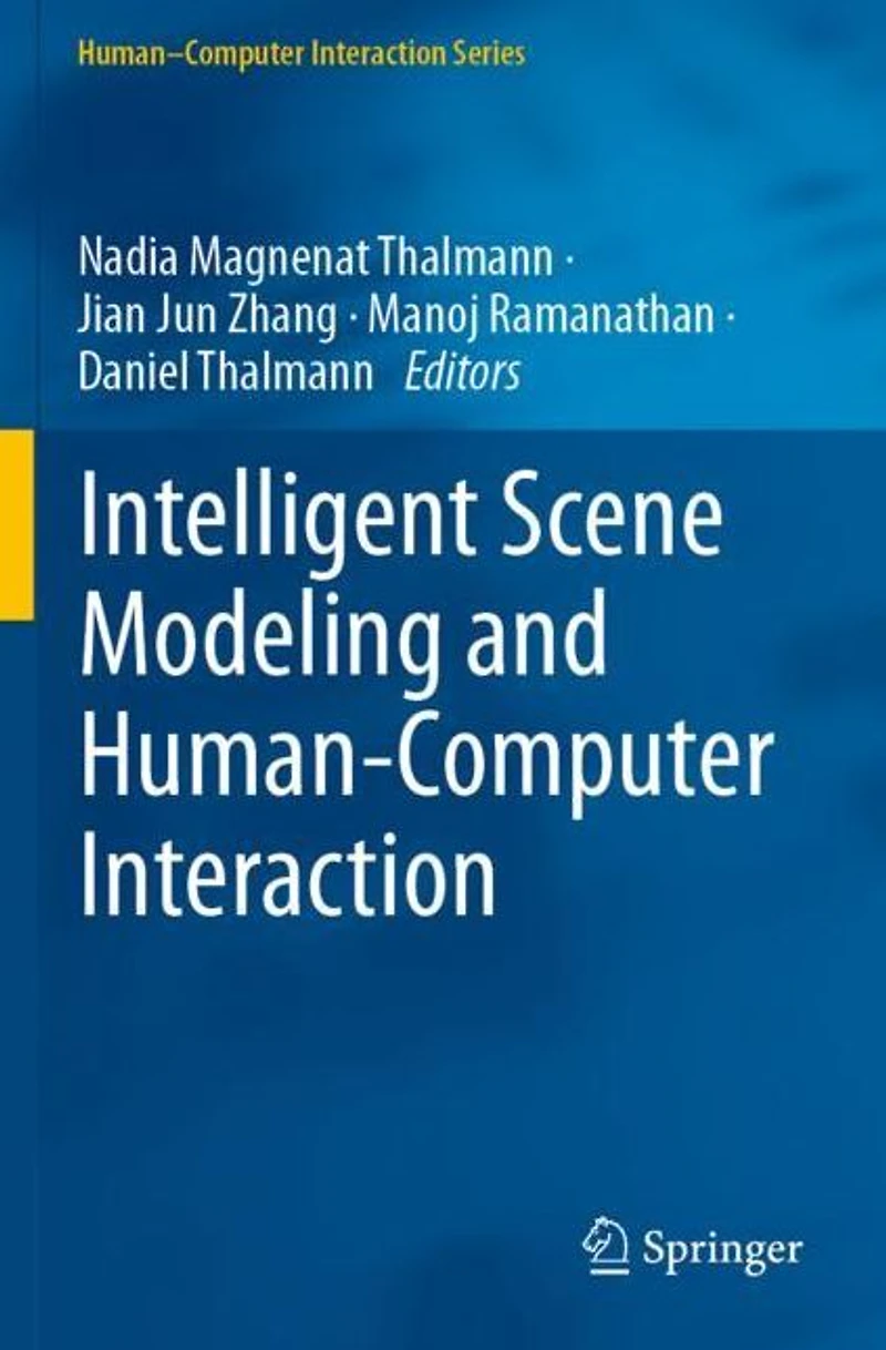 Intelligent Scene Modeling and Human-Computer Interaction