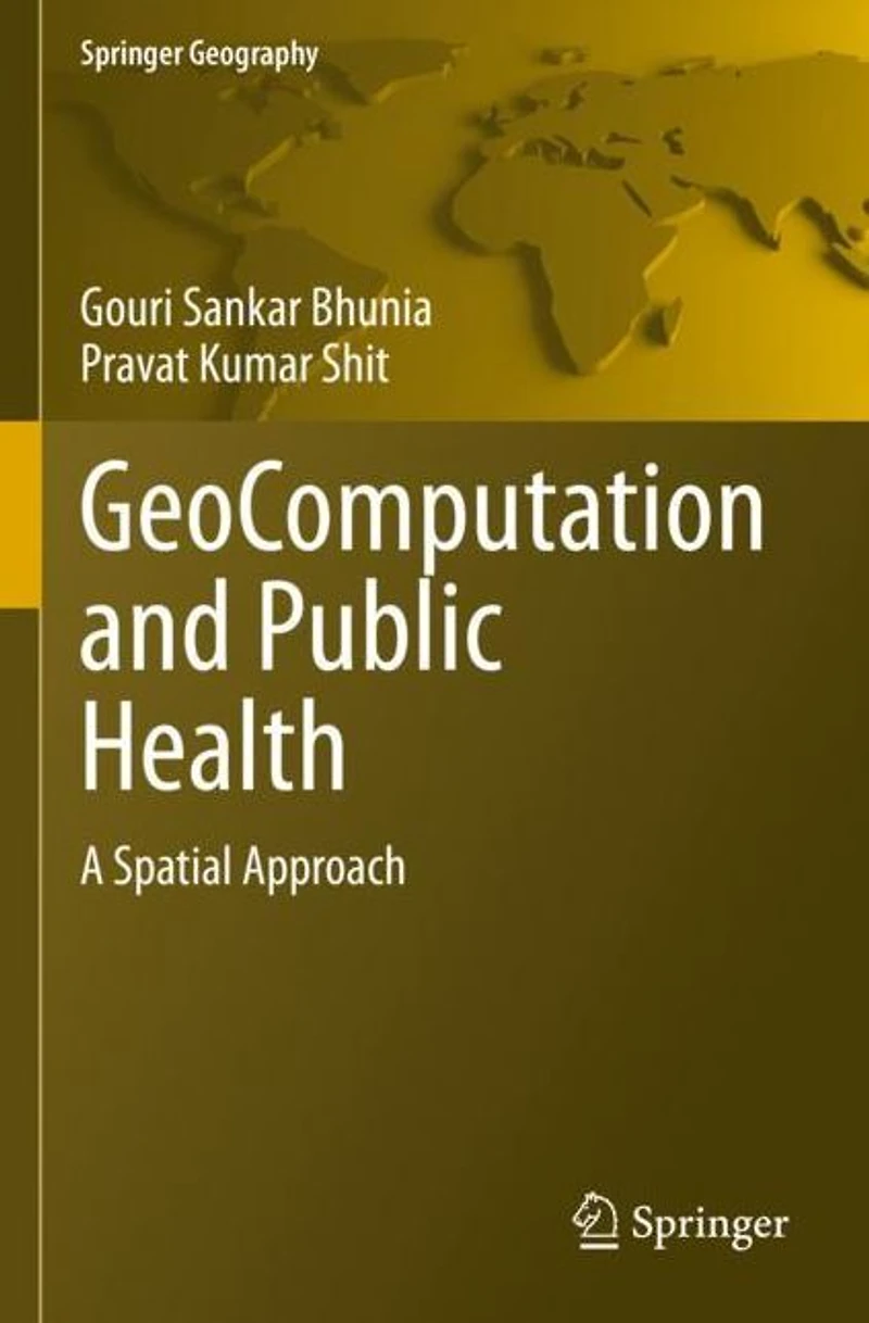 GeoComputation and Public Health: A Spatial Approach