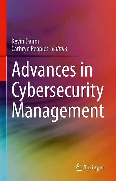 Advances Cybersecurity Management
