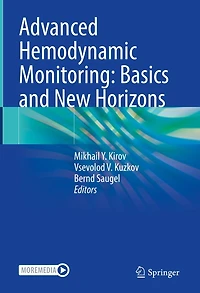 Advanced Hemodynamic Monitoring: Basics and New Horizons