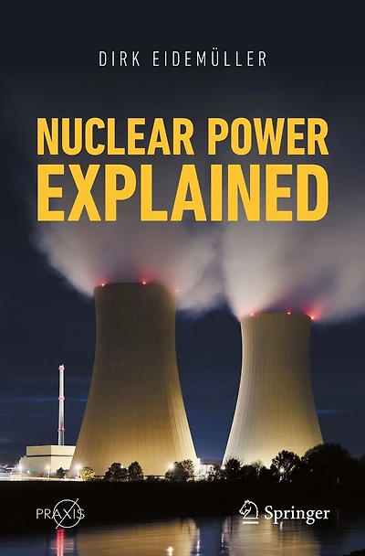 Nuclear Power Explained