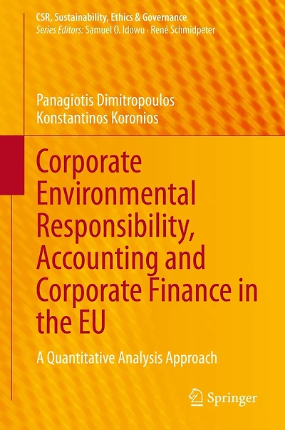 Corporate Environmental Responsibility, Accounting and Finance the EU: A Quantitative Analysis Approach