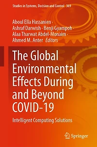 The Global Environmental Effects During and Beyond COVID-19: Intelligent Computing Solutions