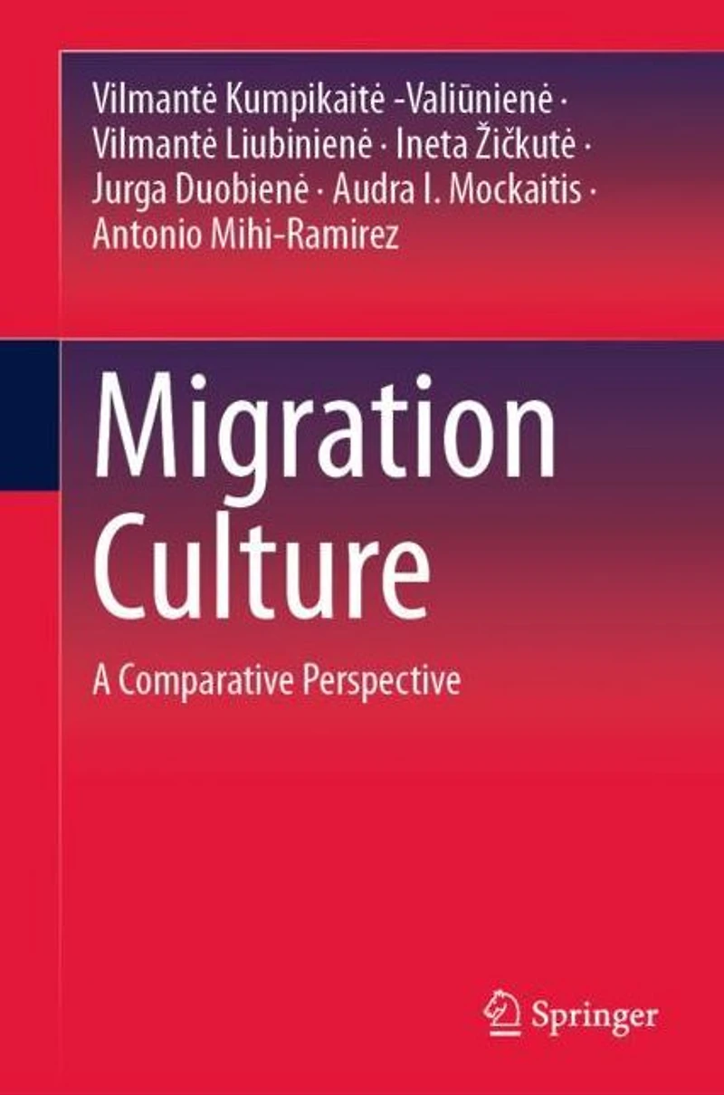 Migration Culture: A Comparative Perspective