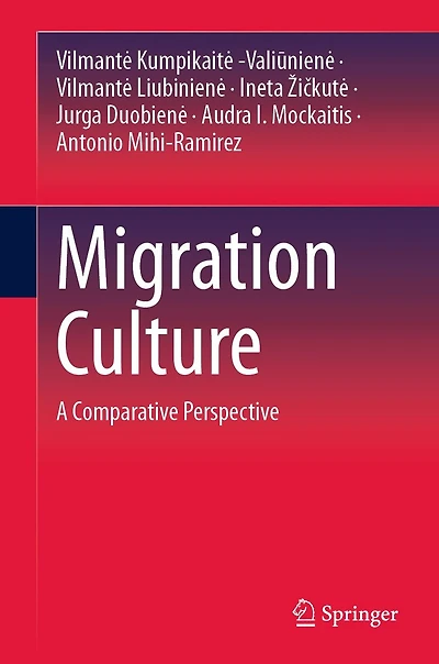 Migration Culture: A Comparative Perspective