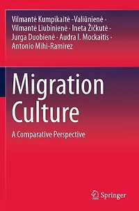 Migration Culture: A Comparative Perspective