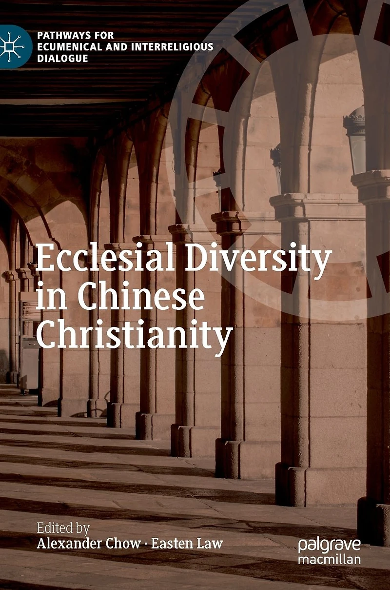 Ecclesial Diversity Chinese Christianity