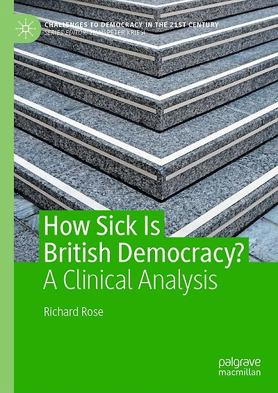How Sick Is British Democracy?: A Clinical Analysis