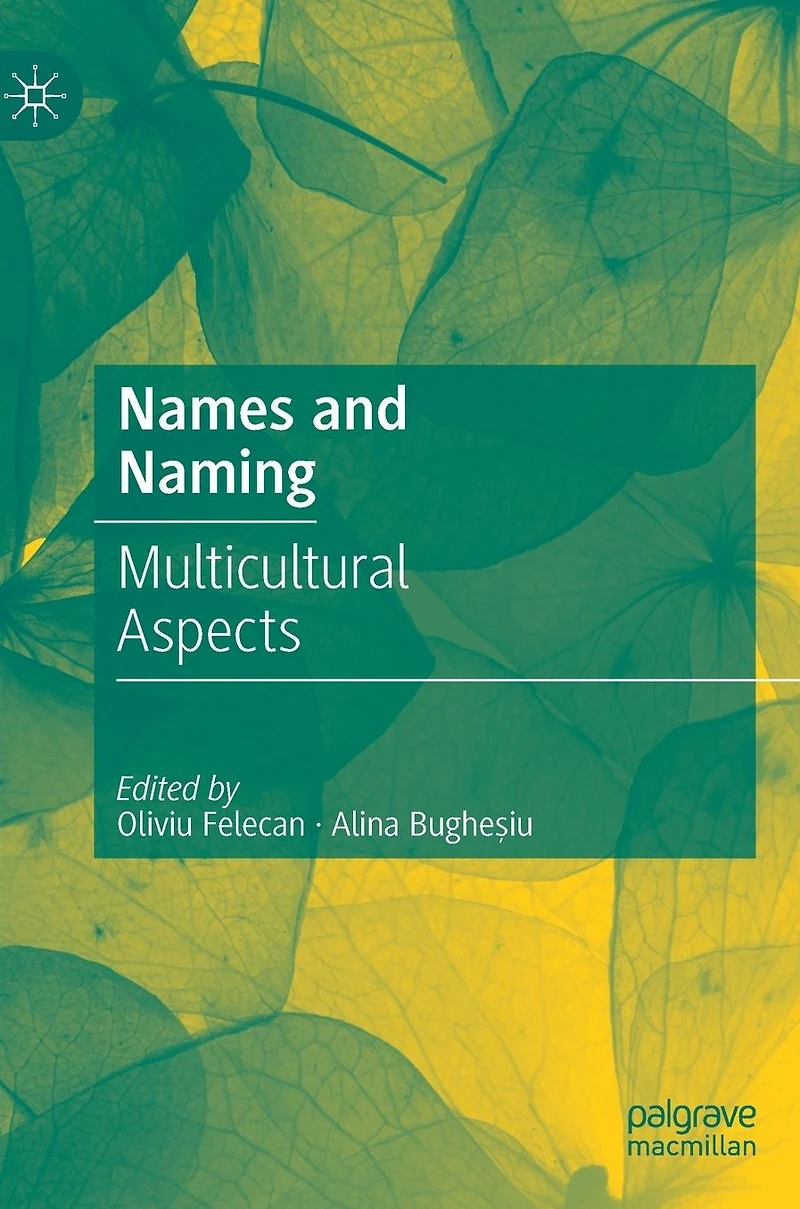 Names and Naming: Multicultural Aspects