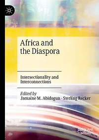 Africa and the Diaspora: Intersectionality Interconnections