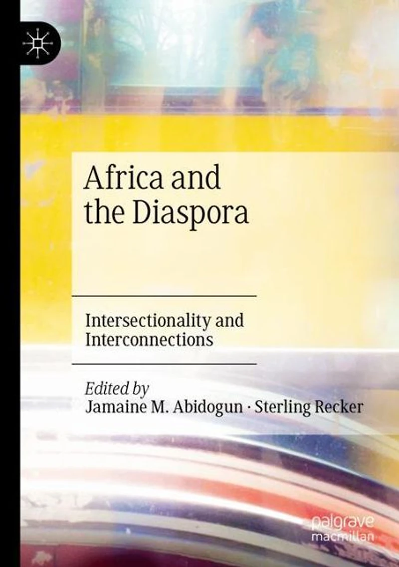 Africa and the Diaspora: Intersectionality Interconnections