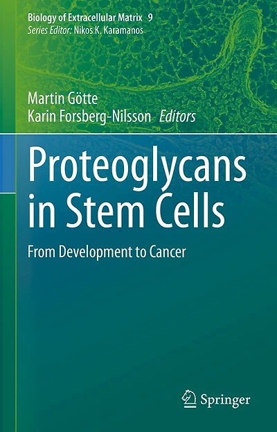 Proteoglycans Stem Cells: From Development to Cancer