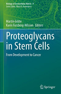 Proteoglycans Stem Cells: From Development to Cancer