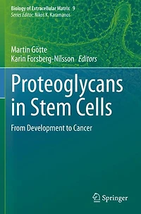 Proteoglycans Stem Cells: From Development to Cancer