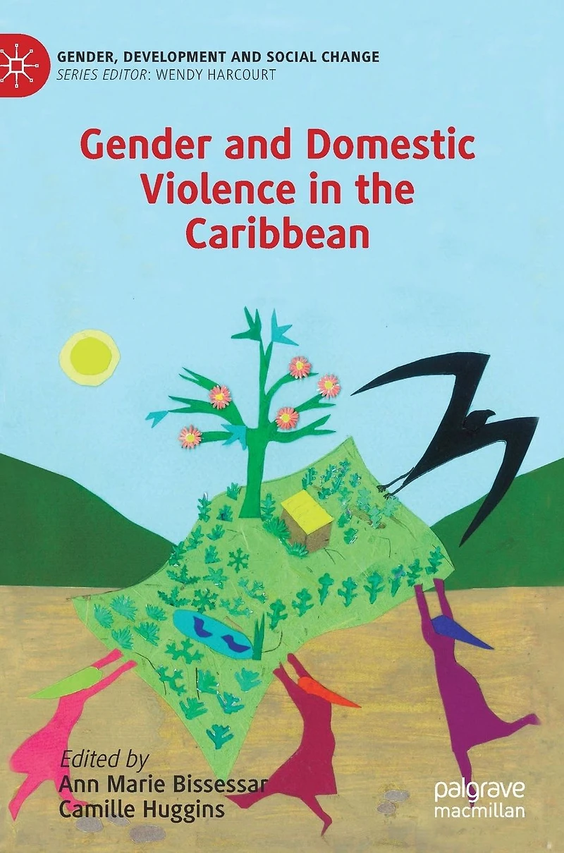 Gender and Domestic Violence the Caribbean