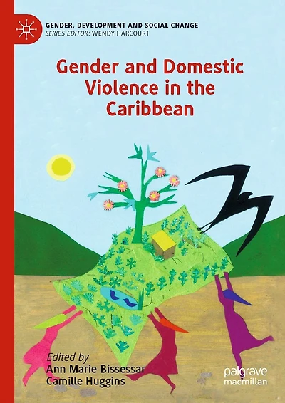 Gender and Domestic Violence the Caribbean